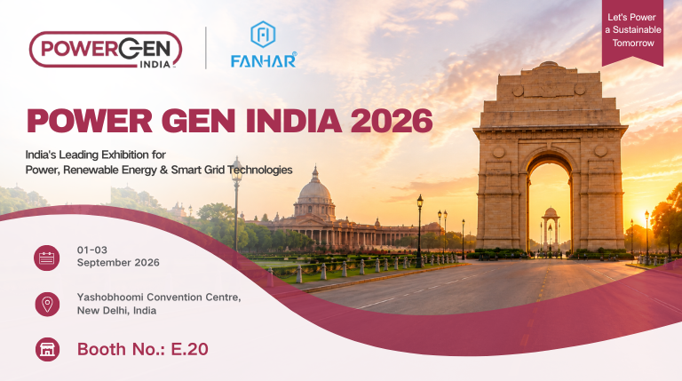 Ausstellungsvorschau | FANHAR Electronics gibt sein Debüt auf der POWERGEN India 2026 – Stand E.20, Ihr Besuch ist herzlich eingeladen
